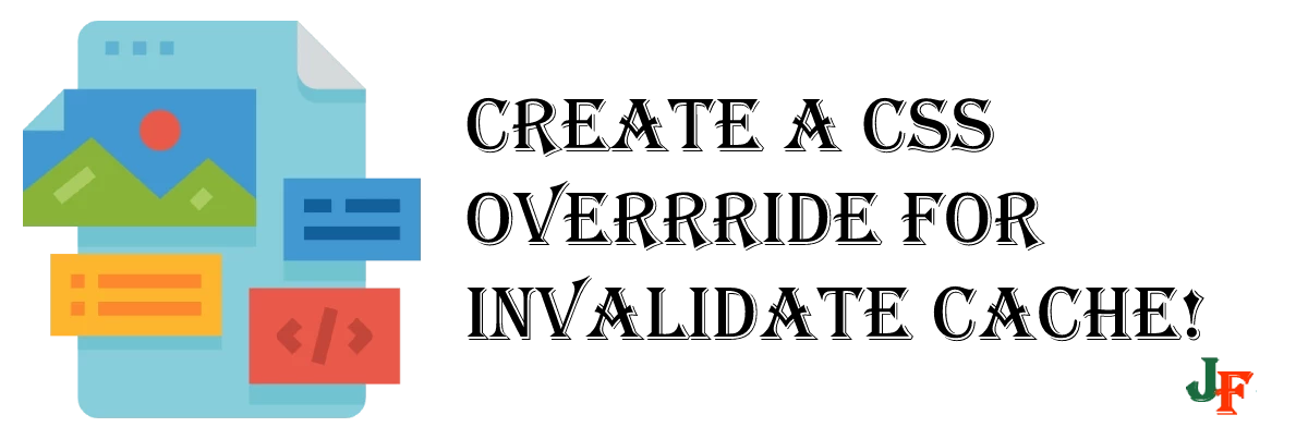 Invalidate Cache - Overrides